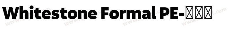 Whitestone Formal PE字体转换